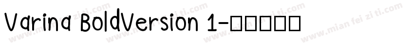 Varina BoldVersion 1字体转换